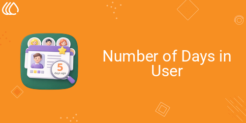 Number of Days in User