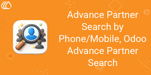 Advance Partner Search by Phone/Mobile, Odoo Advance Partner Search