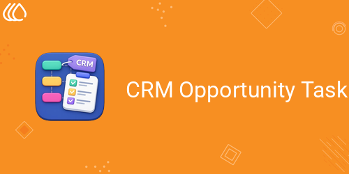 CRM Opportunity Task