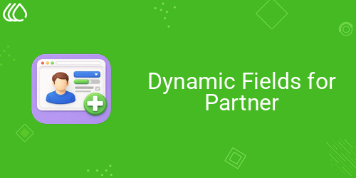 Dynamic Fields for Partner