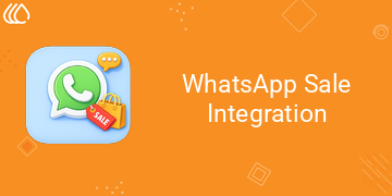 [eg_whatsapp_sale_integration_V19] WhatsApp Sale Integration (19.0)