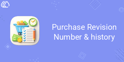 Purchase Revision Number & history