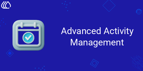 Activity Management | Activity Management Dashboard