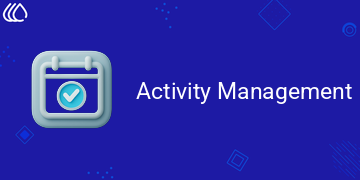 [eg_activity_management_V19] Activity Managements (19.0)