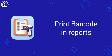 Barcode in reports