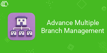 [eg_advance_branch_management_V19] Advance Multiple Branch Management (19.0)