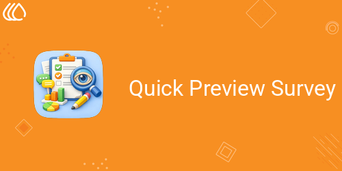 Quick Preview Survey