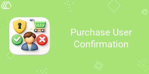 Purchase User Confirmation