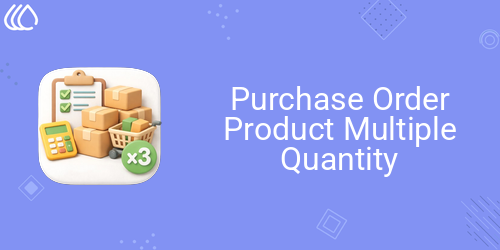 Purchase Order Product Multiple Quantity