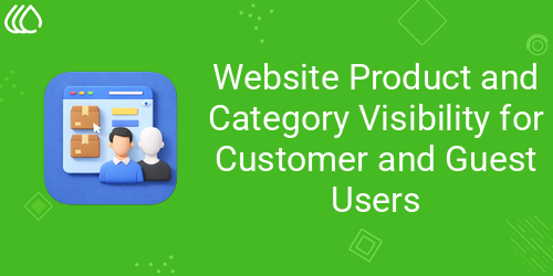 Website Product and Category Visibility for Customer and Guest Users