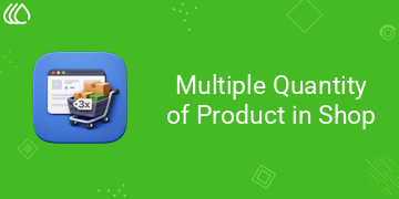 Multiple Quantity of Product in Shop