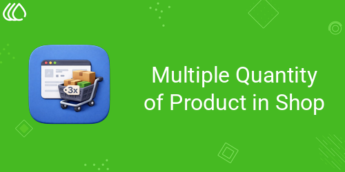 Multiple Quantity of Product in Shop