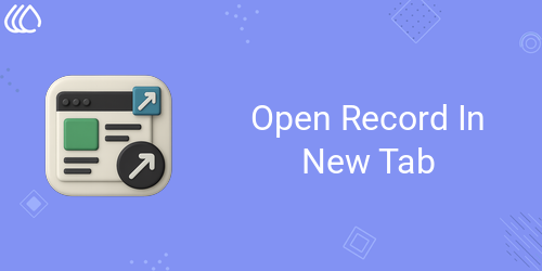 Open Record In New Tab | INKERP